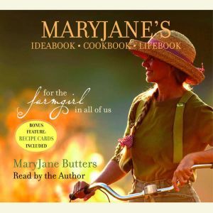 MaryJanes Ideabook, Cookbook, Lifebo..., MaryJane Butters