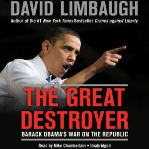 The Great Destroyer, David Limbaugh
