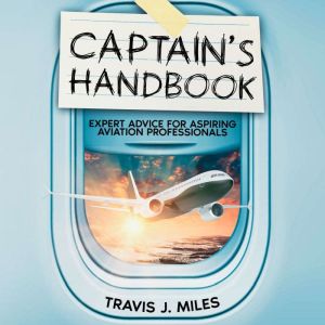 Captains Handbook, Travis J. Miles