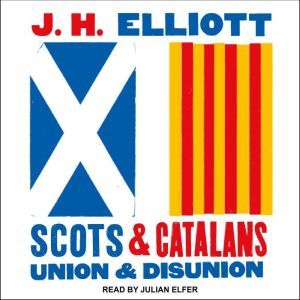 Scots and Catalans, J.H. Elliott