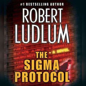 The Sigma Protocol, Robert Ludlum