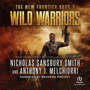 Wild Warriors, Nicholas Sansbury Smith