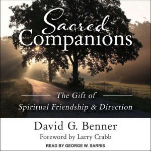 Sacred Companions, David G. Benner