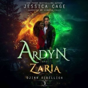 Ardyn  Zaria, Jessica Cage