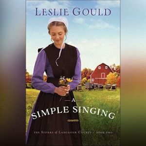 A Simple Singing, Leslie Gould