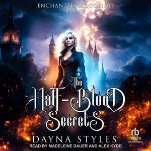 The Half-Blood Secrets