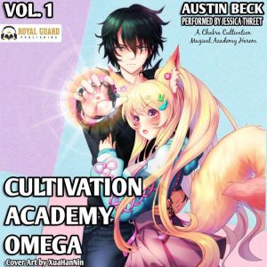 Cultivation Academy Omega, Austin Beck