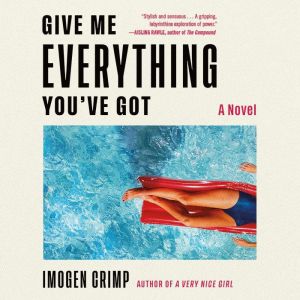 Give Me Everything Youve Got, Imogen Crimp