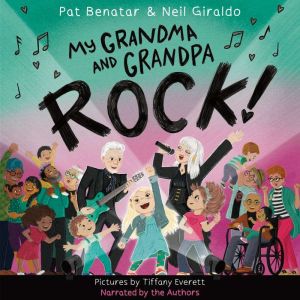 My Grandma and Grandpa Rock!