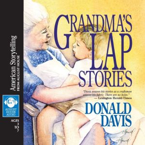 Grandmas Lap Stories, Donald Davis