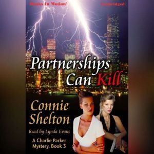Partnerships Can Kill, Connie Shelton