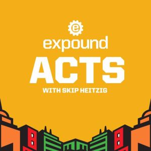 44 Acts  2017, Skip Heitzig