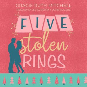 Five Stolen Rings, Gracie Ruth Mitchell