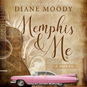 Memphis  Me, Diane Moody