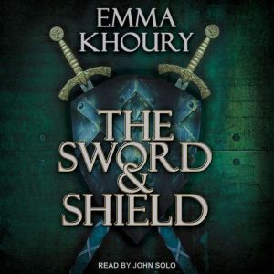 The Sword and Shield, Emma Khoury