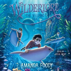 The Weeping Tide, Amanda Foody