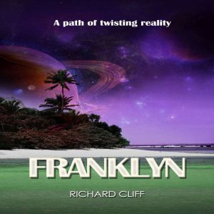 Franklyn:  A path of twisting reality