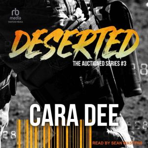 Deserted, Cara Dee
