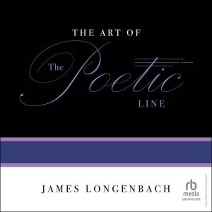 The Art of the Poetic Line