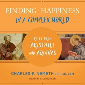 Finding Happiness in a Complex World, JD Nemeth