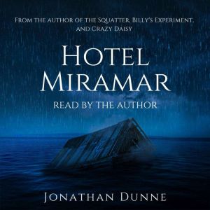 Hotel Miramar, Jonathan Dunne