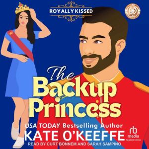 The Backup Princess, Kate OKeeffe