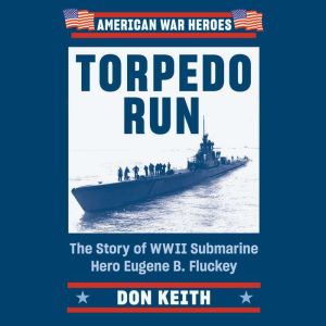 Torpedo Run, Don Keith