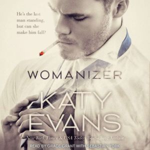 Womanizer, Katy Evans