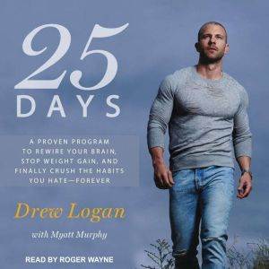 25 Days, Drew Logan