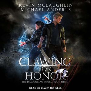 Clawing for Honor, Michael Anderle