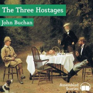 The Three Hostages, John Buchan