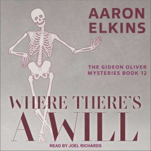 Where Theres a Will, Aaron Elkins