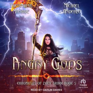 Angry Gods, Michael Anderle