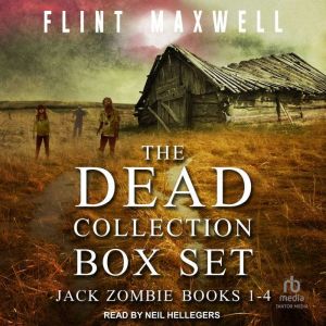 The Dead Collection Box Set 1, Flint Maxwell