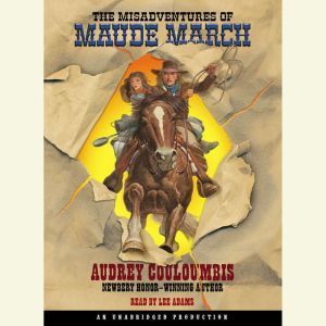 The Misadventures of Maude March, Audrey Couloumbis