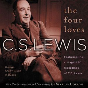 The Four Loves, C. S. Lewis