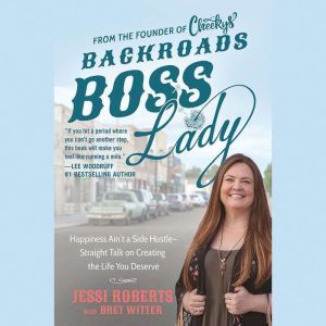 Backroads Boss Lady, Jessi Roberts