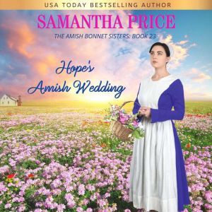 Hopes Amish Wedding, Samantha Price