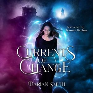Currents of Change, Darian Smith