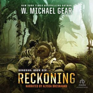 Reckoning, W. Michael Gear