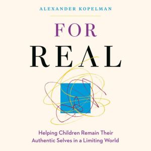 For Real, Alexander Kopelman