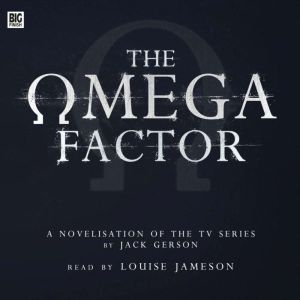 The Omega Factor by Jack Gerson, Jack Gerson
