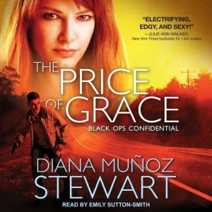 The Price of Grace, Diana Munoz Stewart