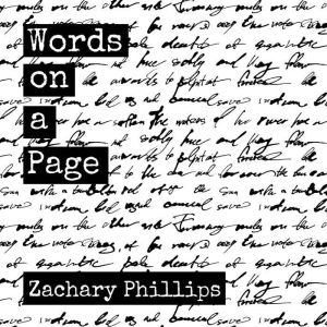Words on a Page Killing my Inner Dem..., Zachary Phillips