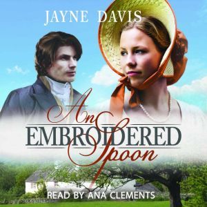 An Embroidered Spoon, Jayne Davis