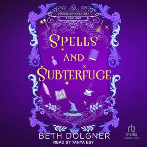 Spells and Subterfuge