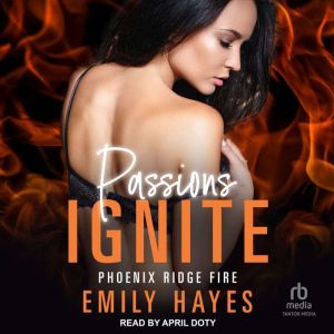 Passions Ignite