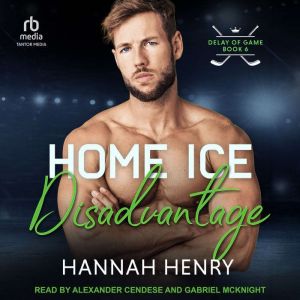 Home Ice Disadvantage, Hannah Henry