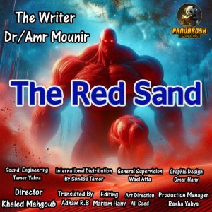 The Red Sand, Dr. Amr Mounir