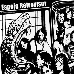 Espejo Retrovisor, Tomas Elizalde Ariztia